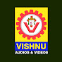 Vishnu Audios and Videos