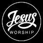 Jesus Worship