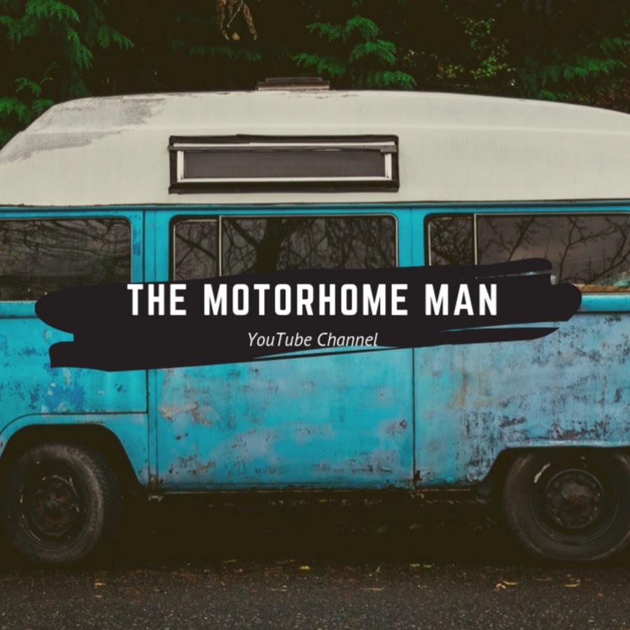 The Motorhome Man @TheMotorhomeMan