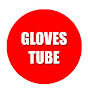 Gloves Tube