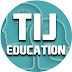 TIJ Education