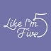 like iamfive