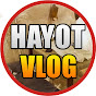 HAYOT VLOG