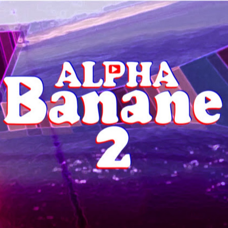 AlphaBanane