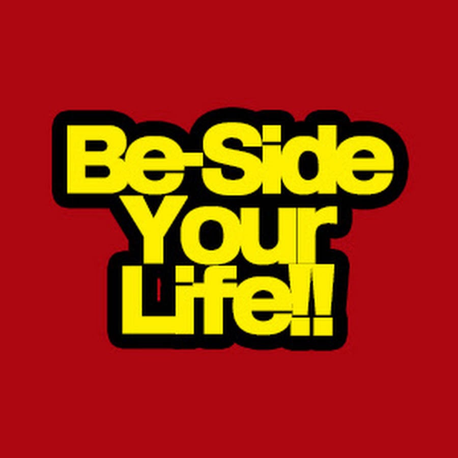 Be-Side Your Life!!【公式】