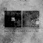 Nothing Underground