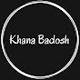 Khana Badosh