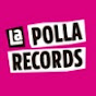 LA POLLA RECORDS