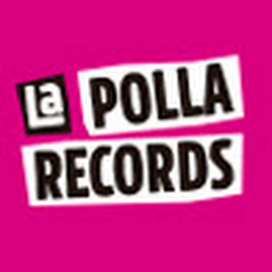 LA POLLA RECORDS - YouTube