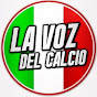 La Voz del Calcio