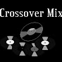 Crossover Mix