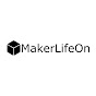 MakerLifeOn