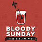 BloodySundaySessions