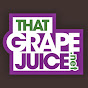 That Grape Juice