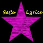 SeCoStarLyrics