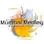 Mumbai Medley