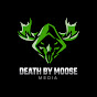 Death By Moose Media