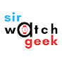 SirWatchGeek