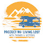 Project RV: Living Lost
