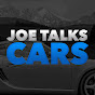 Joe Talks Cars