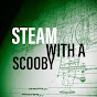 Steam With a Scooby