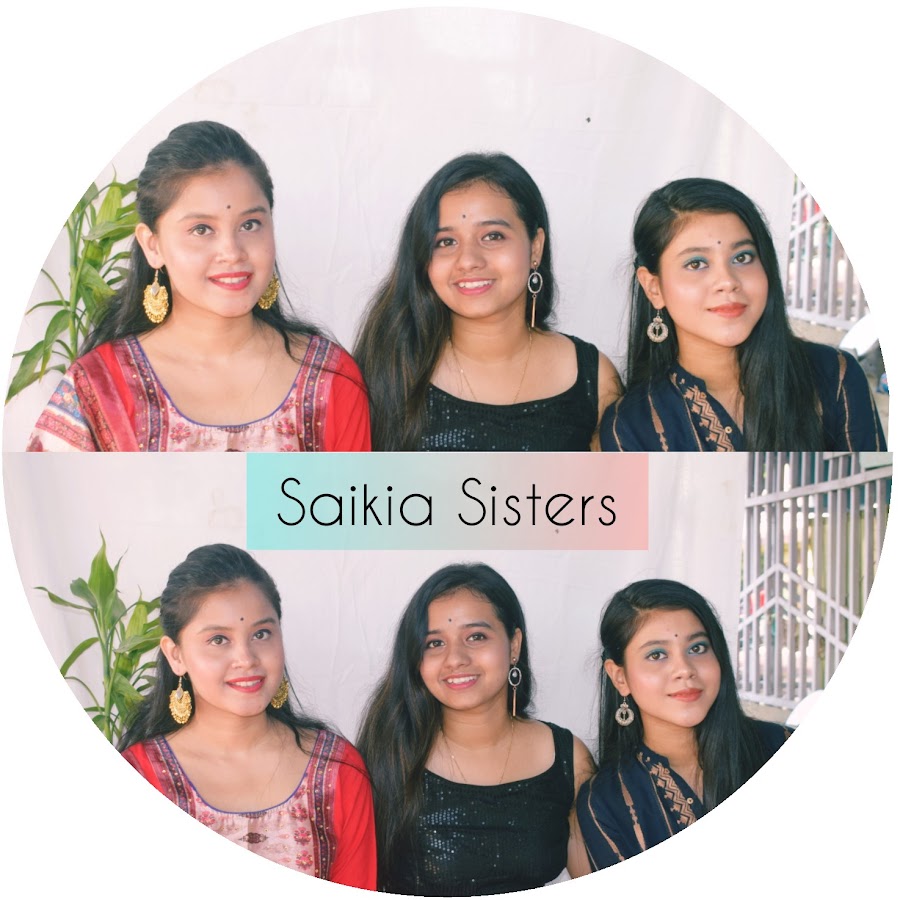 Saikia Sisters