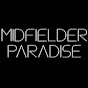 MidfielderParadise MatchHighlights