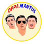 OPPA MANTUL