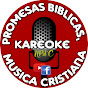 Promesas Biblicas Karaoke y Musica Cristiana