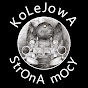 KoLeJowA StrOnA mOcY