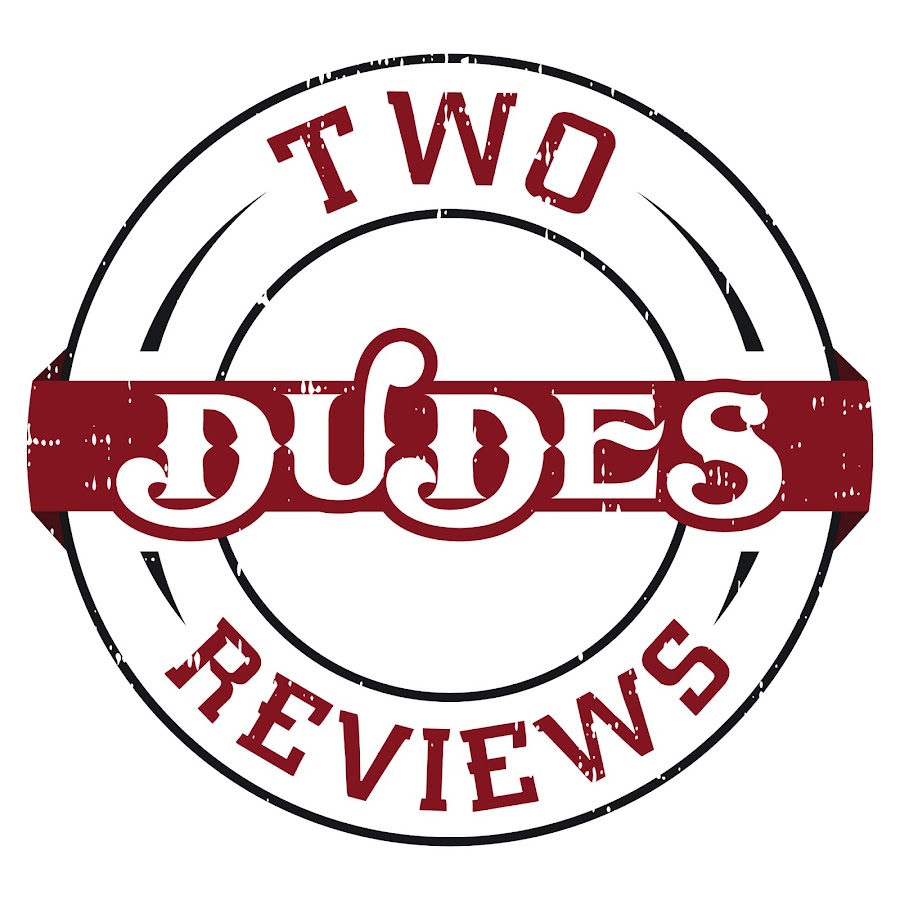 Two Dudes Reviews