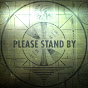 Please Stand By