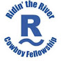 Ridin' the River Cowboy Fellowship