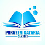 Parveen Kataria Classes