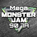 MegaMonsterJam90 7A