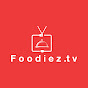 Foodiez TV
