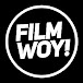 FILM WOY!