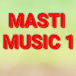 masti music1