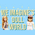 We Imagine's Doll World