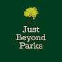 Just Beyond Parks