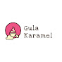 gulakaramel