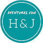 Aventuras con H & J