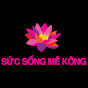 Sức Sống MêKông