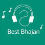 Best Bhajan