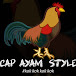 Cap Ayam Style