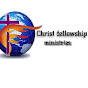 CHRIST FELLOWSHIP MINISTRIES