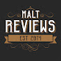 Malt Reviews