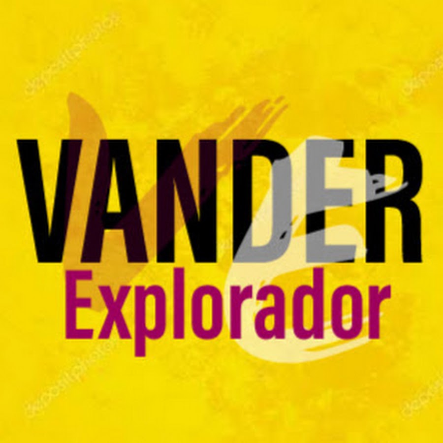 Vander Explorer @vanderexplorador