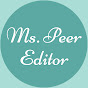 Ms. Peer Editor