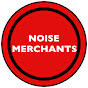 Noise Merchants